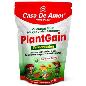 Casa De Amor (500 gm) Plant Gain Chelated Multi Micronutrient Mixture, Foliar Spray for All Plants, Boosts Photosynthesis and Corrects Common Yellowing